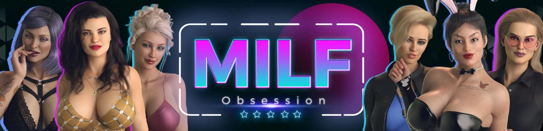 【欧美SLG/AI汉化/后宫】熟女痴迷v0.3.7  AI汉化版【PC+安卓/3.17G/更新】MILF Obsession [v0.3.7]illusion中国i社Steam游戏下载